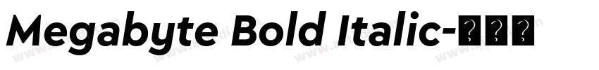 Megabyte Bold Italic字体转换